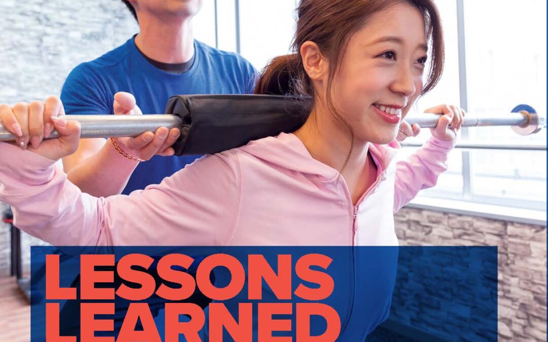 Lessons Learned–Practical tips to building & maintaining your fitness career