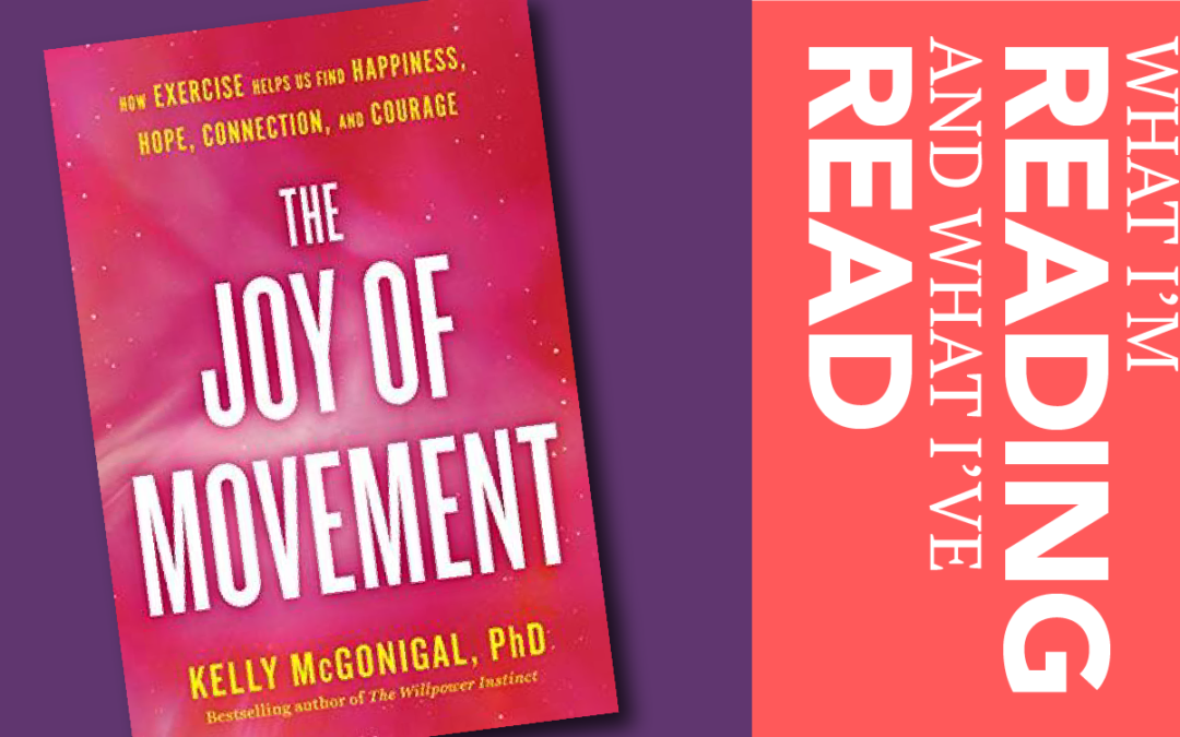 Book Review: The Joy of Movement—by Kelly McGonigal