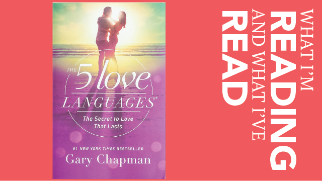Book Review: The Five Love Languages by Gary Chapman